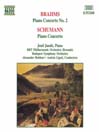BRAHMS: Piano Concerto No. 2 / SCHUMANN: Piano Concerto in a Minor
